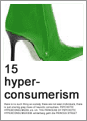 15 hyperconsumerism