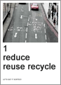 1 reduce reuse recycle