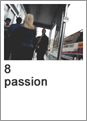 8 passion