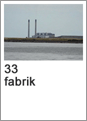 33 fabrik